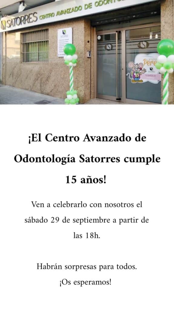 15 aniversario clínica dental satorres
