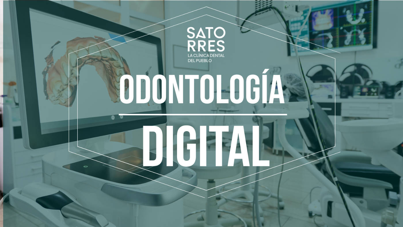 Odontología digital: ¿Qué es? ¿Beneficios?