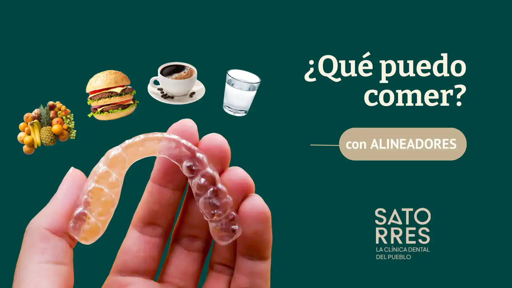 Banner que comer y beber con alineadores | Clínica Dental Satorres Valencia